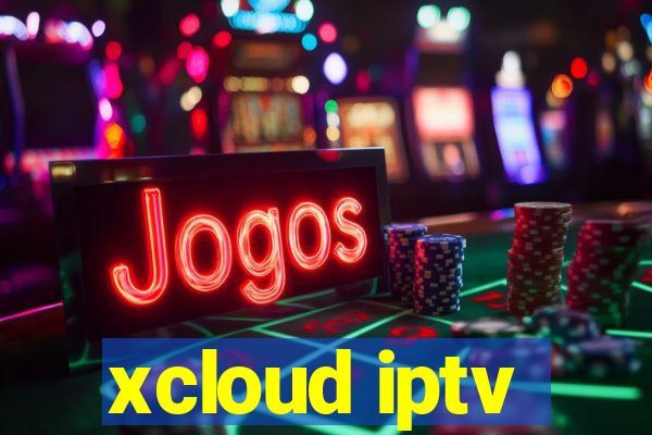 xcloud iptv